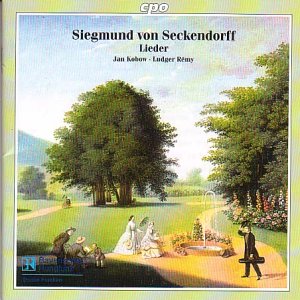 Seckendorff , Siegmund von - Siegmund Freiherr von Seckendorff. 23 Lieder aus Goethes Weimar / Lieder from Goethe's Weimar