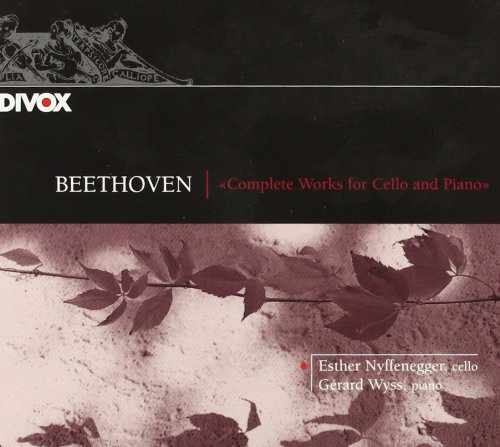 Nyffenegger , Esther & Wyss , Gerard - Beethoven: Complete Works for Cello and Piano