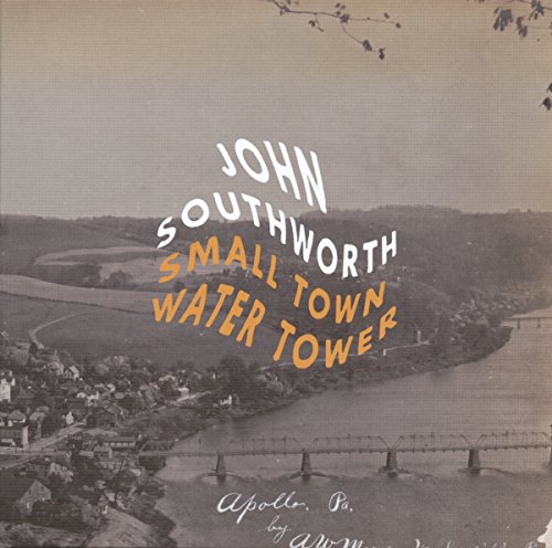 John Southworth - Small Town Water Tower [Vinyl LP]