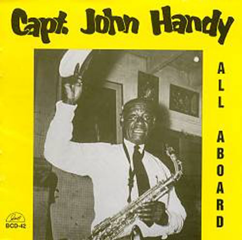 Capt. John Handy - All Aboard