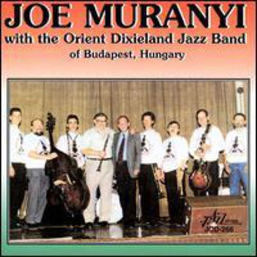 Muranyi , Joe - With The Orient Dixieland Jazz Band Of Budapest, Hungary