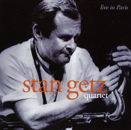 Getz , Stan (Quartet) - Live In Paris