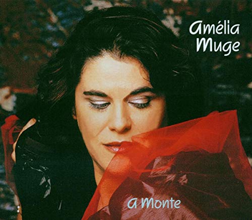 Muge , Amelia - A Monte