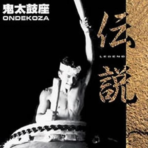 Ondekoza (Jap.Drums) - Legend