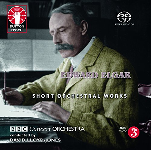 Edward Elgar - Edward Elgar: Short Orchestral Works [SACD Hybrid Multi-channel]