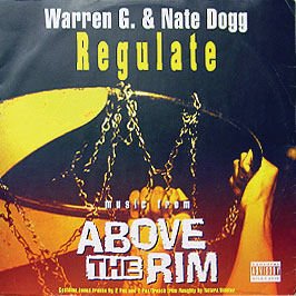 Warren G. & Nate Dogg - Regulate (Music From ABOVE THE RIM) (12'') (Maxi) (Vinyl)