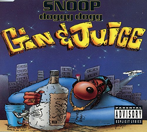 Snoop Dogg - Gin & Juice