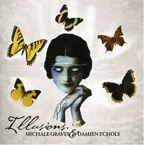 Graves , Michale & Echols , Damien - Illusions