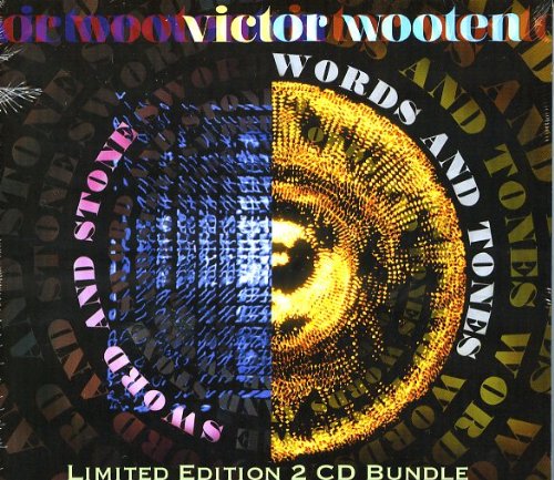 Victor Wooten - Sword & Stone/Words & Tones