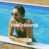 the National - Sad Songs for Dirty Lovers