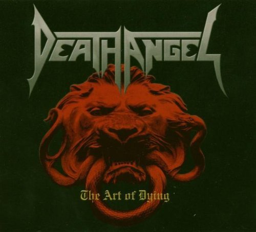 Death Angel - The art of dying
