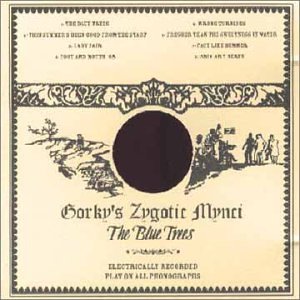 Gorky'S Zygotic Mynci - Blue Trees