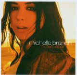 Michelle Branch - Everything Comes & Goes
