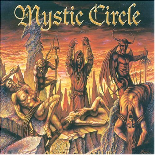 Mystic Circle - Open the Gates of Hell