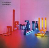 Zoot Woman - Living in a magazine