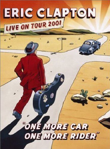- Eric Clapton - One More Car, One More Rider