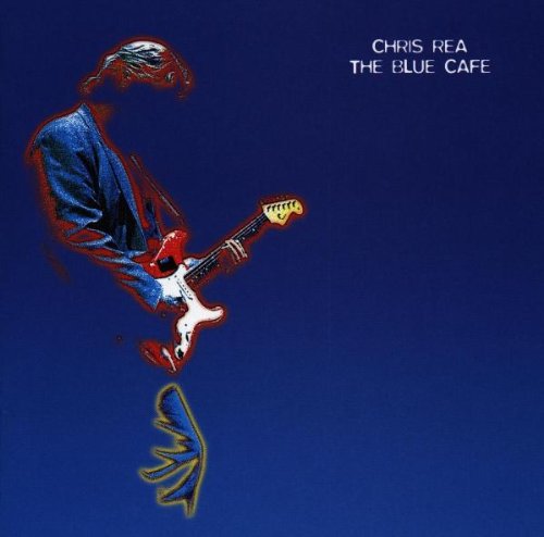 Rea , Chris - The blue cafe