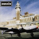 Oasis - Little By Little