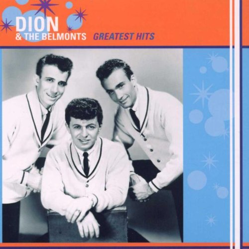 Dion & the Belmonts - Greatest Hits