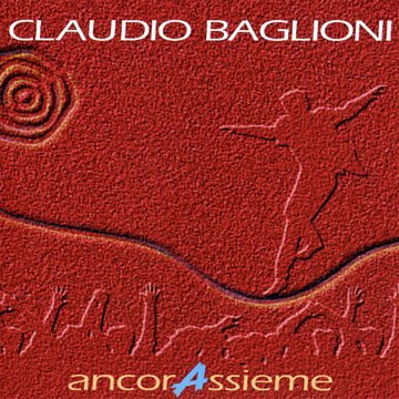 Claudio Baglioni - Ancorassieme