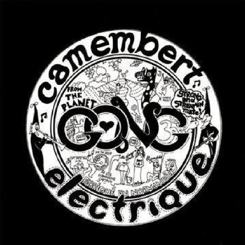 Gong - Camembert Electrique