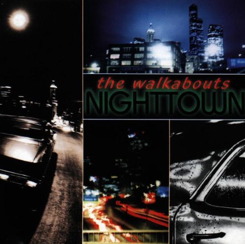 Walkabouts , The - Nighttown