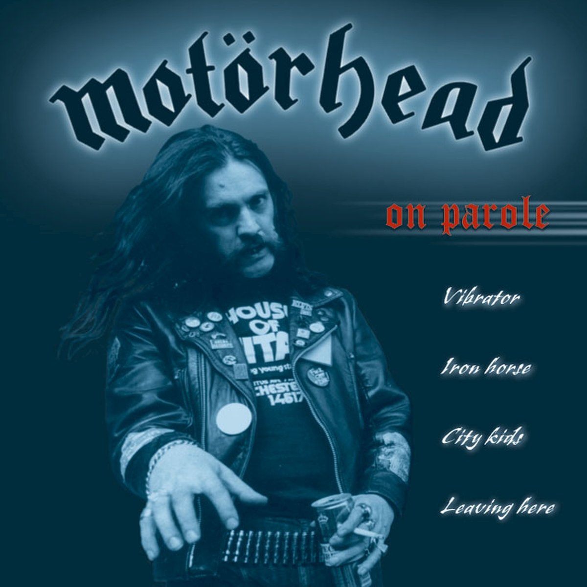 Motörhead - On Parole