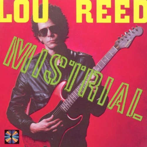 Lou Reed - Mistrial