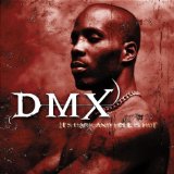 DMX - Flesh of my flesh blood of my blood