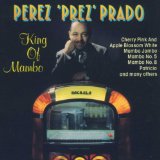 Perez Prado - Mambo Nr.5-the Very Best of