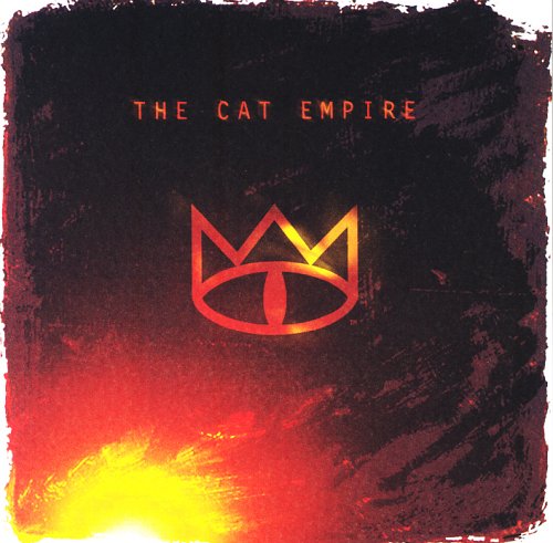 the Cat Empire - Cat Empire