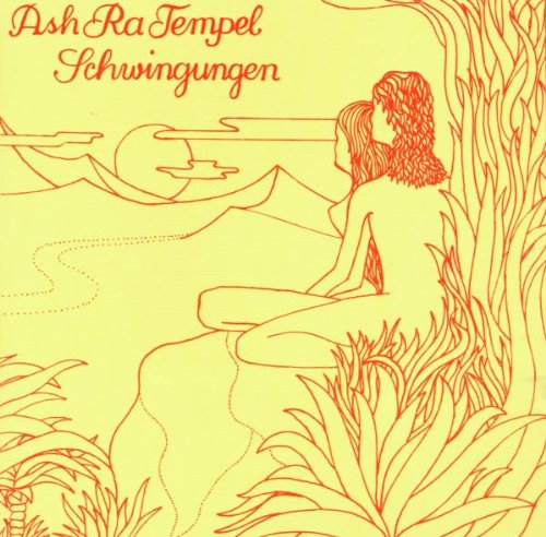 Ash Ra Tempel - Schwingungen