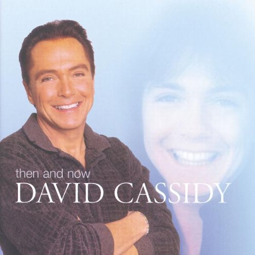 David Cassidy - Then and Now