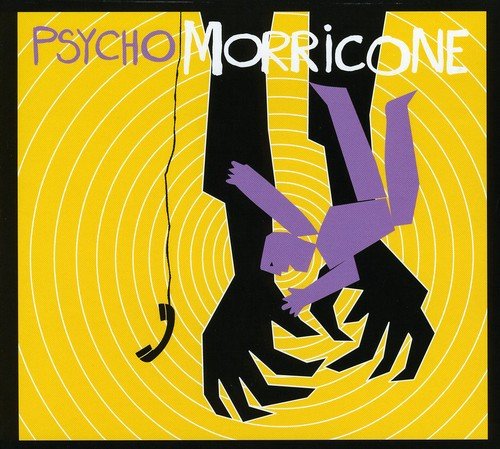 Morricone , Ennio - Psycho Morricone