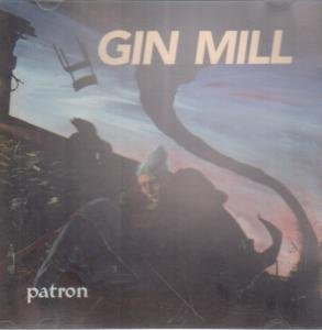 Gin Mill - Patron