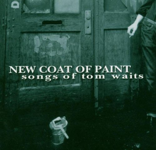 Various - New Coat of Paint - Songs of Tom Waits
