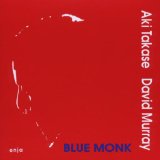 Takase , Aki / Murray , David - Blue monk