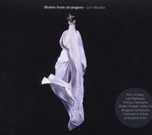 Jun Miyake - Stolen from Strangers