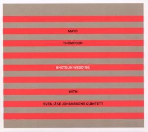 Johansson , Sven Ake - Shotgun Wedding
