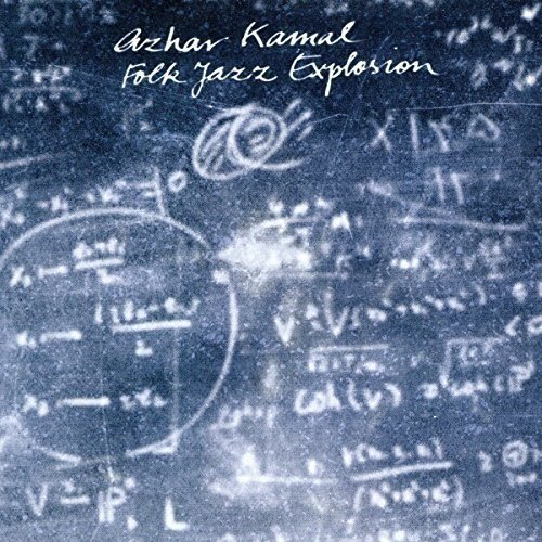 Kamal , Azhar - Folk Jazz Explosion