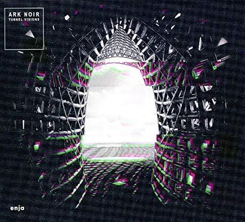 Ark Noir - Tunnel Vision