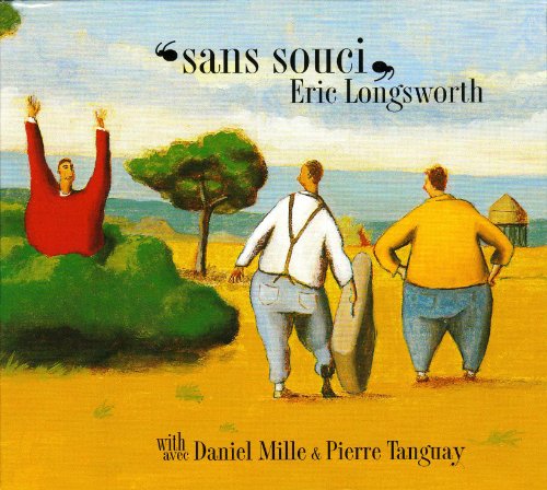 Longsworth , Mille / Mille , Daniel / Tanguay , Pierre - Sans Souci