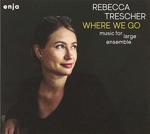 Rebecca Trescher - Where We Go