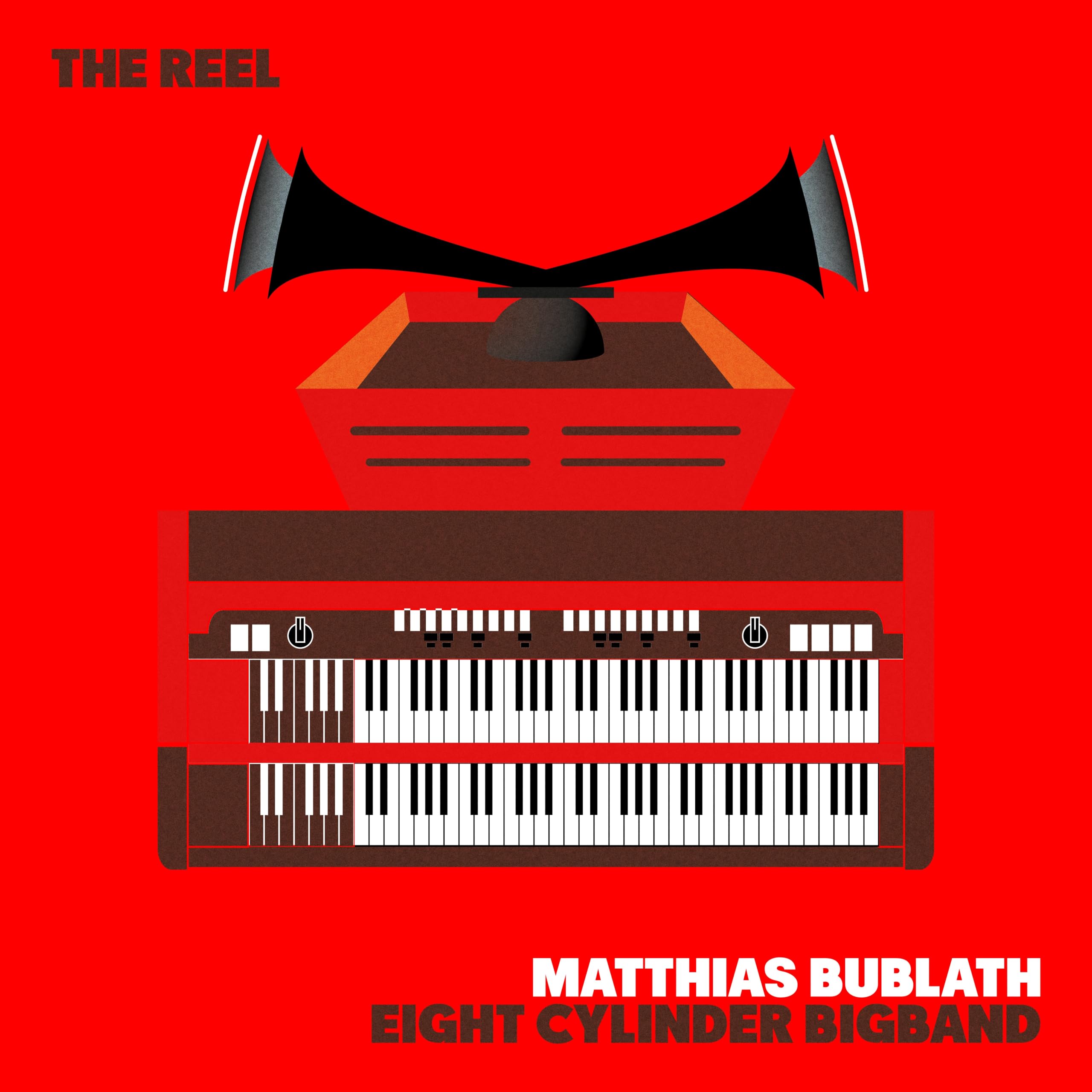 Matthias Bublath Eight Cylinder Bigband - The Reel