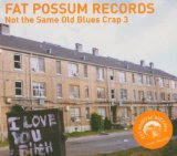 Various - ++Not the Same Old Blues Crap