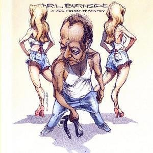 Burnside , R.L. - A ass pocket of whiskey