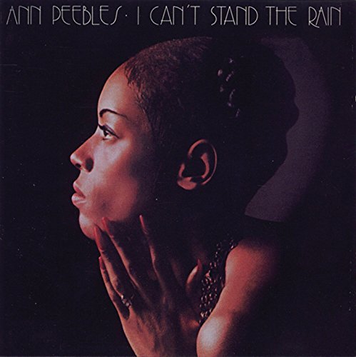 Ann Pebles - I Can't Stand the Rain