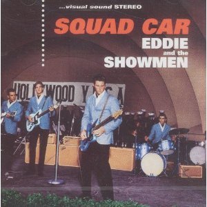 Eddie & The Showmen - Squad Car