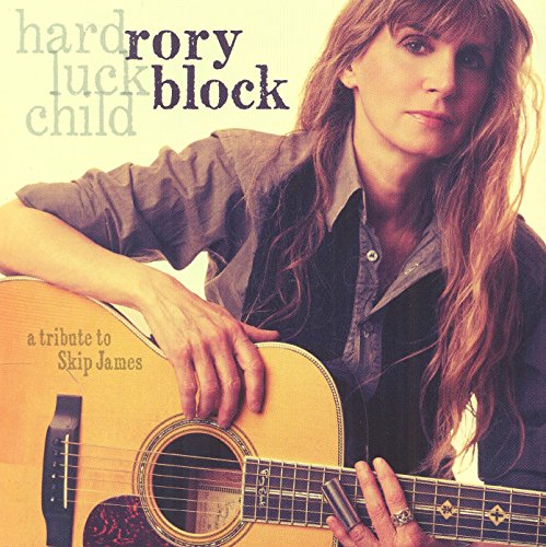 Rory Block - Hard Luck Child-a Tribute to Skip James