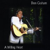 Graham , Don - Willing Heart